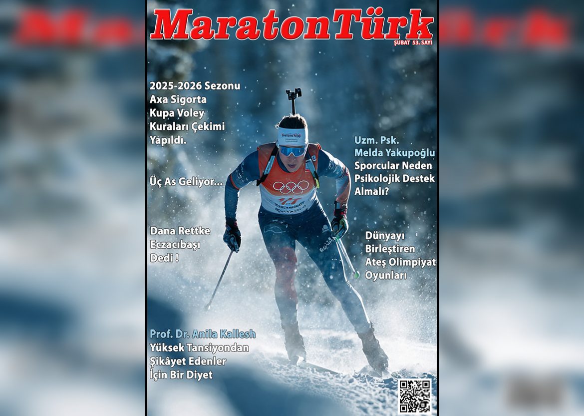 MaratonTürk Dergisi 2026 Şubat Sayısı Pazartesi Yayında